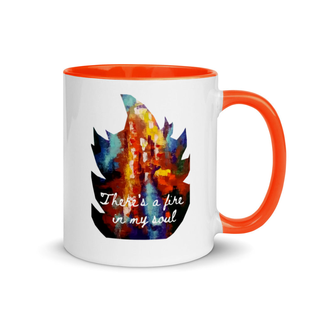 There's a Fire in my Soul Mug with Color Inside