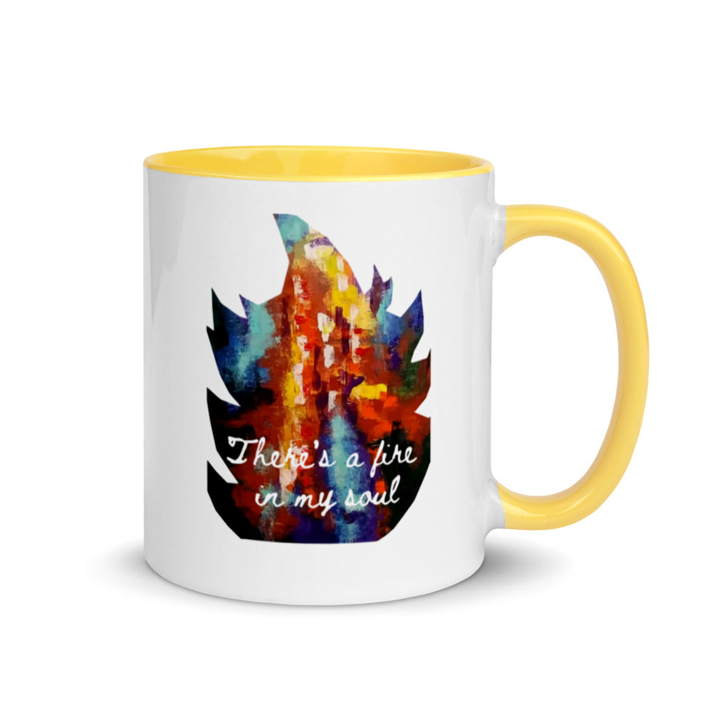 There's a Fire in my Soul Mug with Color Inside
