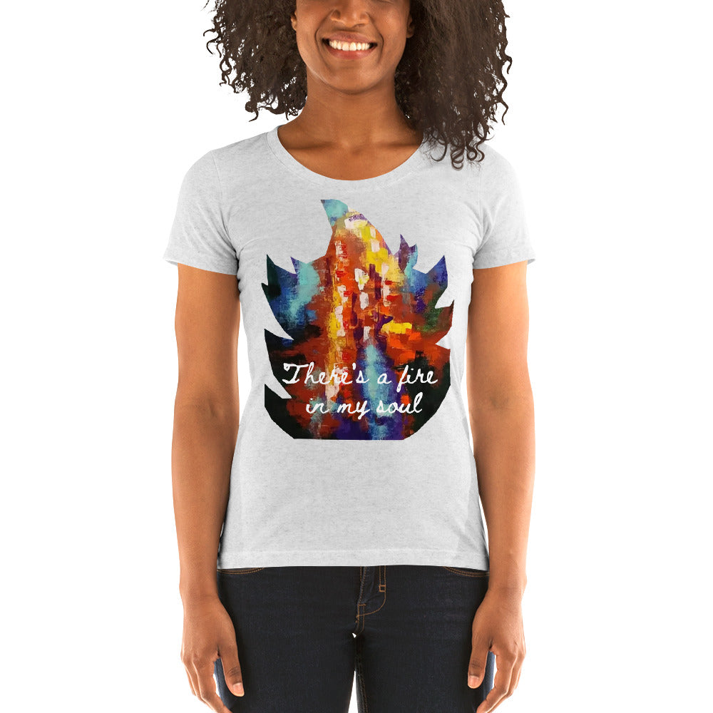 Fire in my Soul Ladies' short sleeve t-shirt
